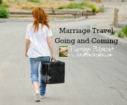 Marriage Travel, when a couple must travel separately. Marriage Moments at Great Peace Academy