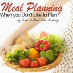 Meal planning when you don't like to plan, 10 day series by Renée at Great Peace Academy