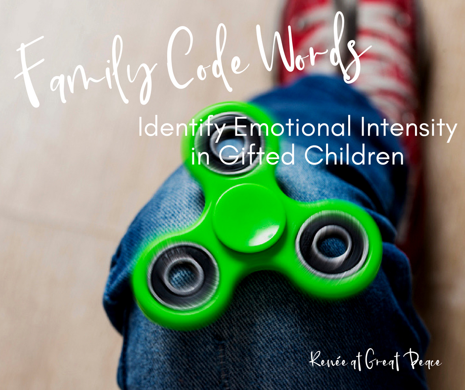 Embracing Emotional Intensity in Gifted Kids | Renée at Great Peace #homeschool #gifted #gtchat #ihsnet