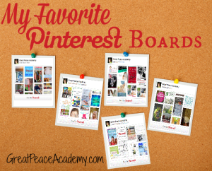 My 10 Favorite Pinterest Boards to Pin To by Renée at Great Peace Academy