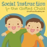 Social Instruction for the Gifted child | Great Peace Academy.com
