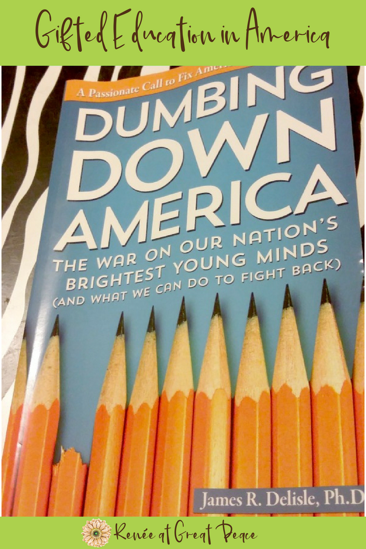 Gifted Education in America Learning UP, Dumbing Down, Gifted Education in America | Great Peace Academy