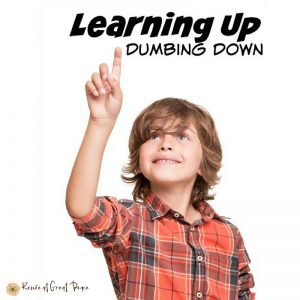 Gifted Education in America Learning UP, Dumbing Down | Renée at Great Peace #homeschool #gifted #gtchat
