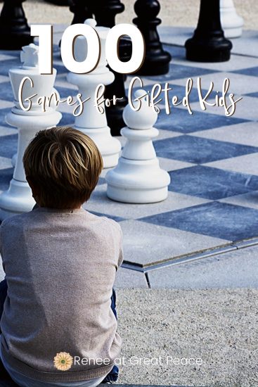 100 Games for Gifted Kids | Great Peace Living