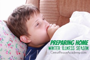 Preparing home for winter illness season. | Great Peace Academy
