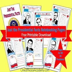 Just the Presidential Facts Free Printable Download from Great Peace Academy