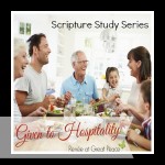 Given to Hospitality Scripture Study | GreatPeaceAcademy.com