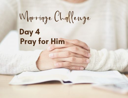 Marriage Challenge Day 5: Pray for Him | Renée at Great Peace #marriagechallenge #marriagemoments #wives #prayer