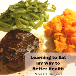 Learning to Eat my way to better health with #TrimHealthyMama | Renée at Great Peace Academy