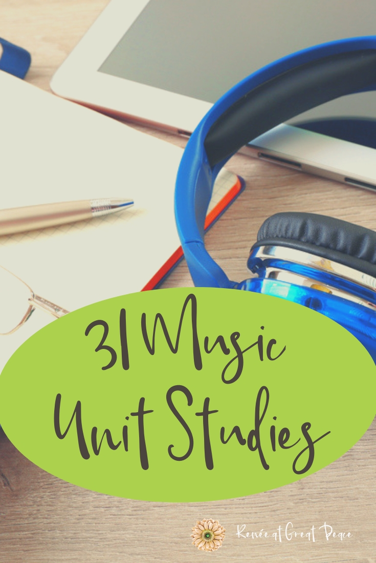 31 Music Unit Studies and More Resources to Teach in Homeschool