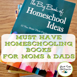 10 Must Have Homeschooling Books | GreatPeaceAcademy.com #ihsnet