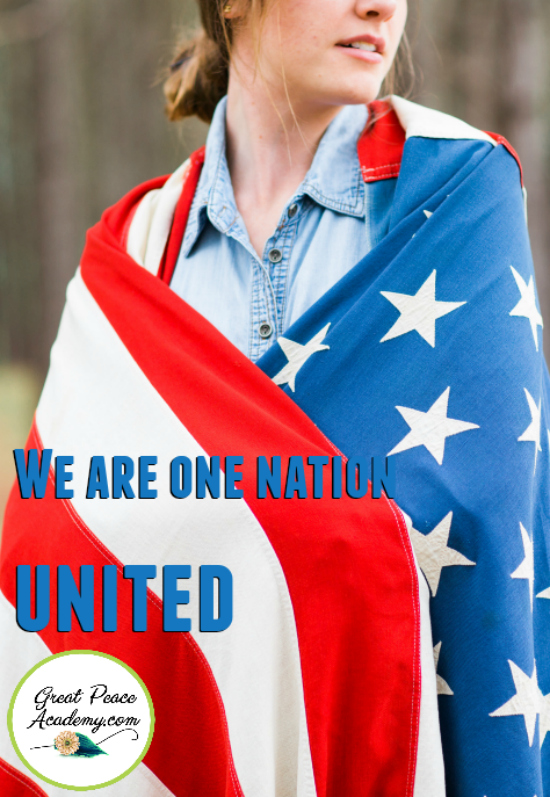 We are One Nation United | GreatPeaceAcademy.com