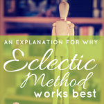 An Explanation for Why Eclectic Method Works Best | GreatPeaceAcademy.com #homeschool #ihsnet