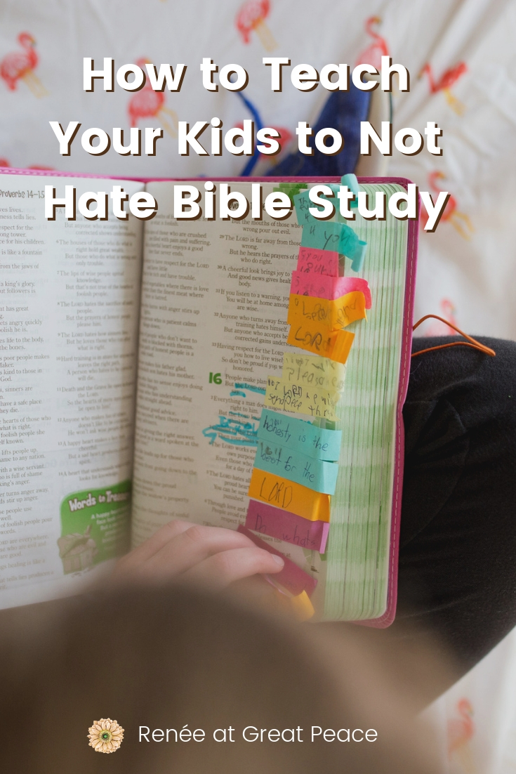 How to Teach Your Kids to Not Hate Bible Study