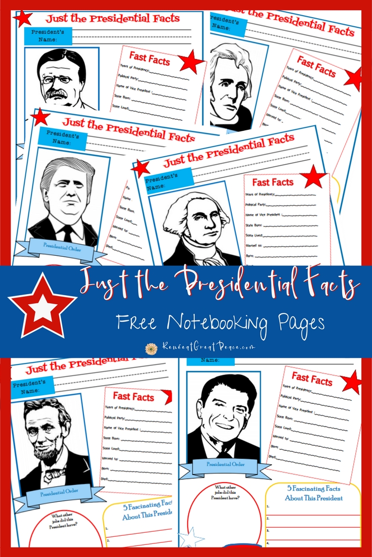 Just the Presidential Facts FREE Notebooking Pages | ReneeatGreatPeace.com #ihsnet #homeschool