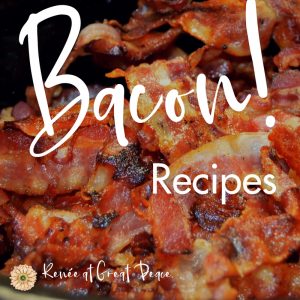 Bacon Recipes for Trim Healthy Mamas | Renée at Great Peace #trimhealthymama #mealplanning #bacon