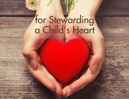 5 Tips for Stewarding a Child's Heart | Renée at Great Peace #parenting #homeschool #family #ihsnet
