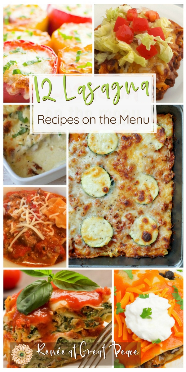 12 Lasagna Recipes for your Menu Planning | Renée at Great Peace #mealplanning #lasagna