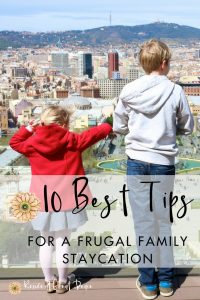 Best Tips for Family Frugal Staycation | Renée at Great Peace