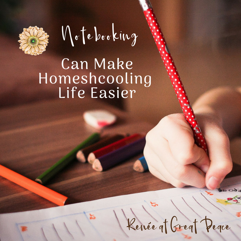 How Notebooking Can Make Life Easier for Homeschoolers | Renée at Great Peace #homeschool #notebooking #ihsnet