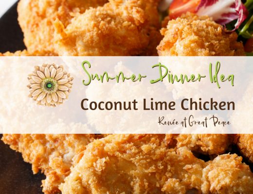 Summer Dinner Idea: Coconut Lime Chicken | Renée at Great Peace #summerdinner #mealplanning #family