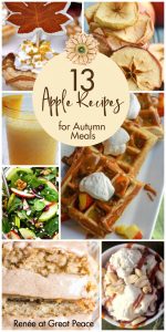 13 Apple Recipes for Autumn Meals | Renée at Great Peace #mealplanning #autumn #fallrecipes