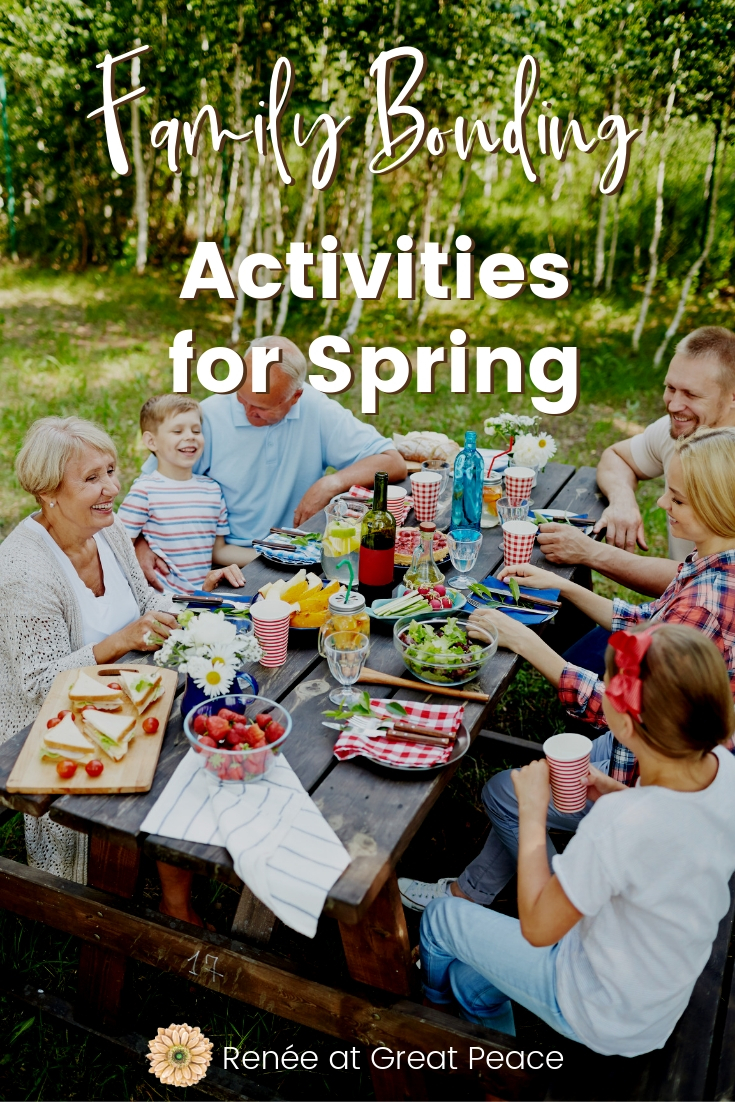 6 Springtime Family Bonding Activities for Spring | Renée at Great Peace #springtime #family #familybonding #spring #activities #familyactivities #ihsnet