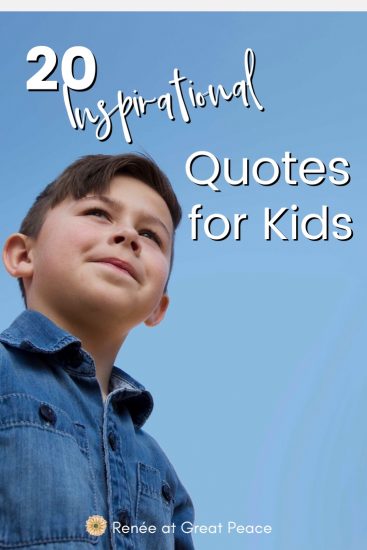 Inspiring Quotes for Kids