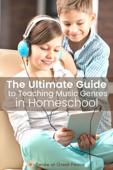 The Ultimate Guide to Teaching Music Genres in Homeschool | Renee at Great Peace #musicinhomeschool #homeschool #music #musiceducation #musicgenres #ihsnet