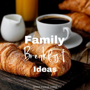 Family Breakfast Ideas - croissants & coffee photo