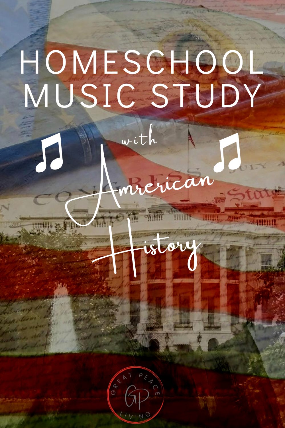 Homeschooling American History with a Music Study