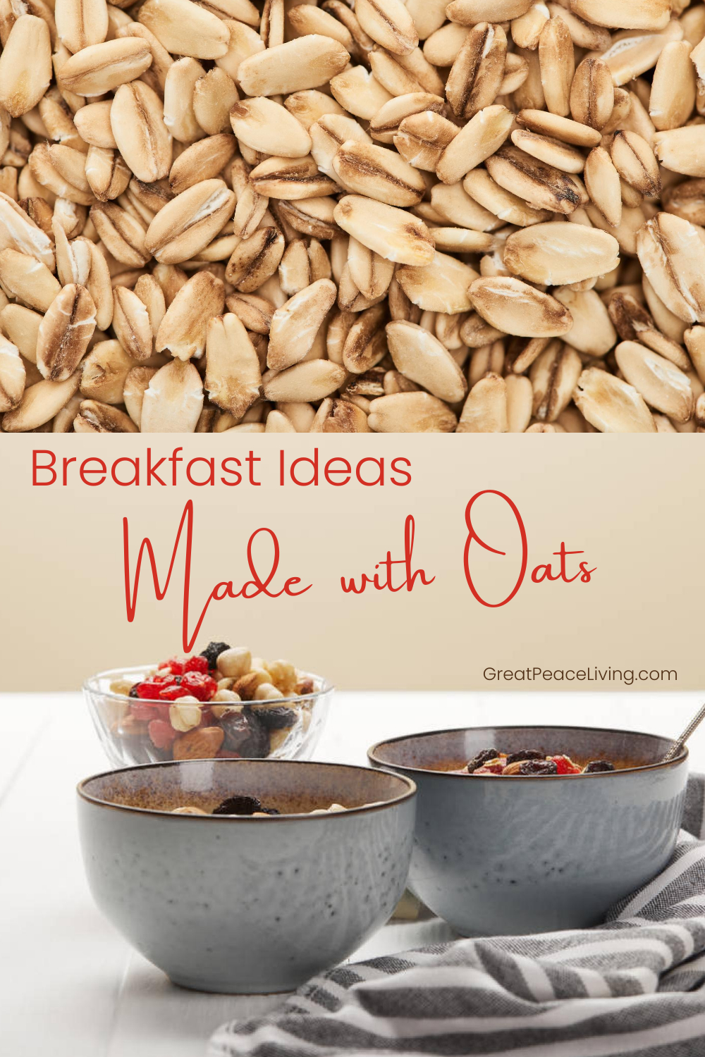 Breakfast Ideas Made with Oats
