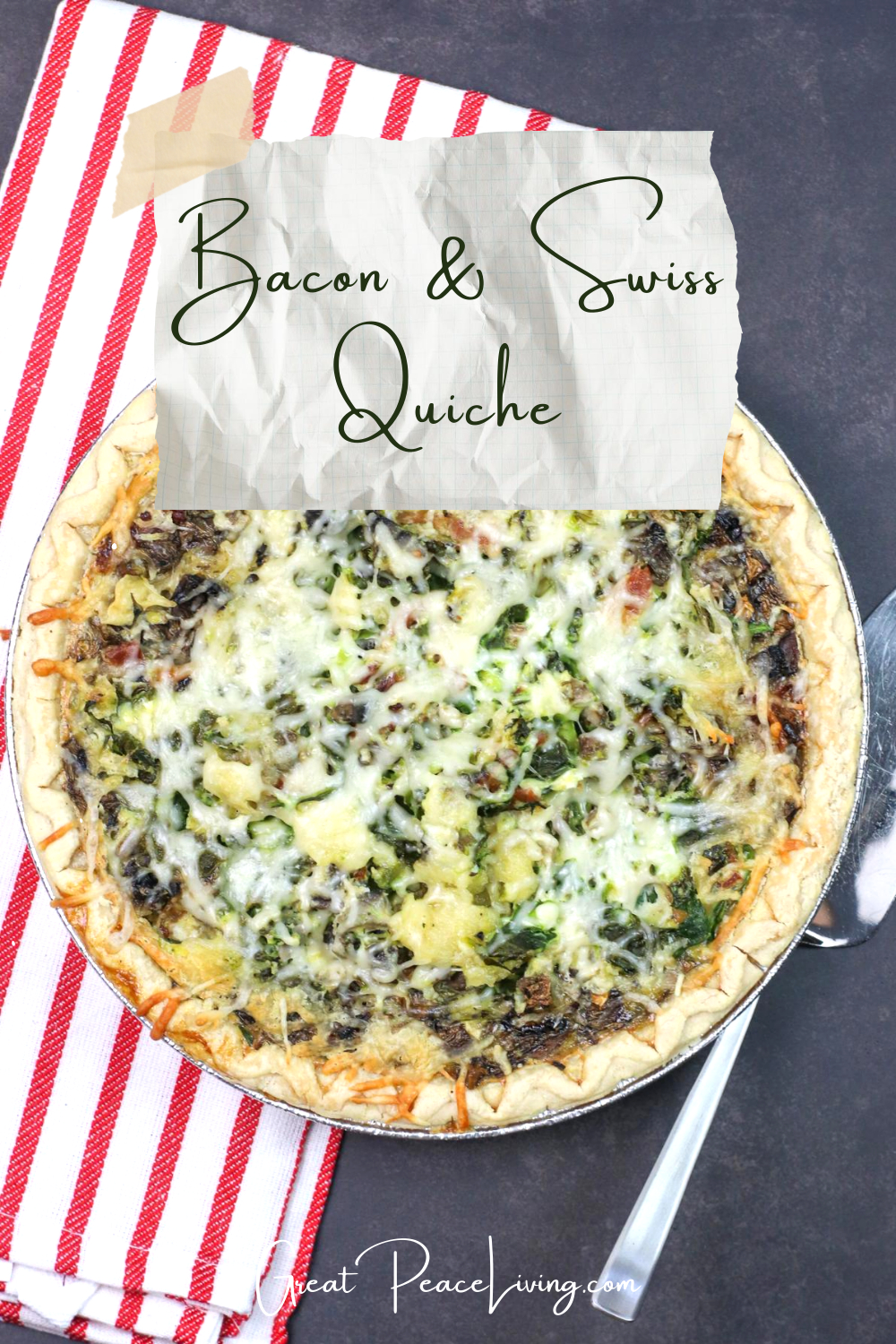 Simple Bacon and Swiss Quiche Recipe for Breakfast or Dinner