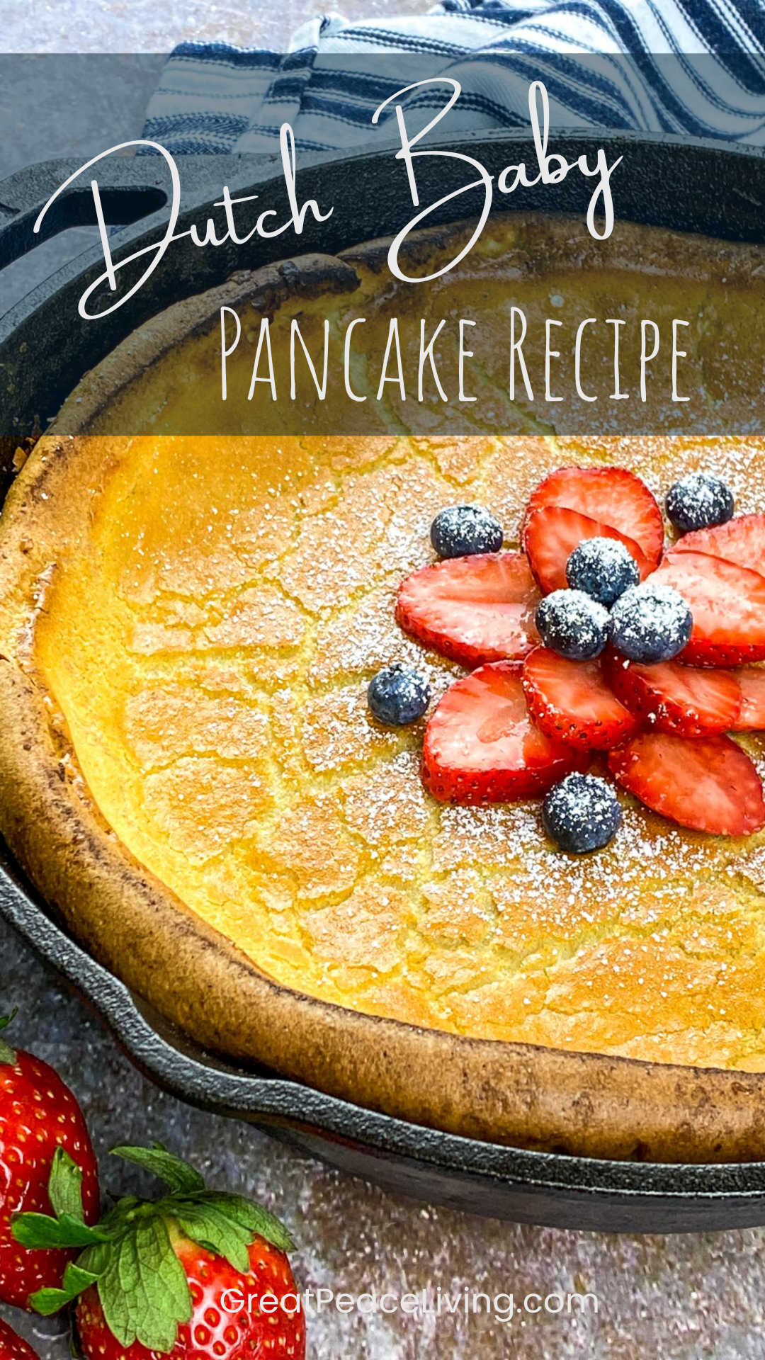 Dutch Baby Pancake Recipe for Family Breakfast